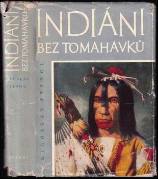 Indiáni bez tomahavků