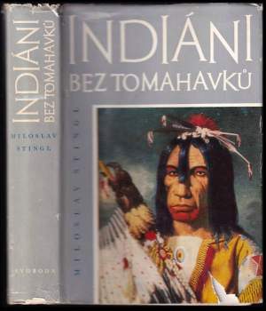 Indiáni bez tomahavků