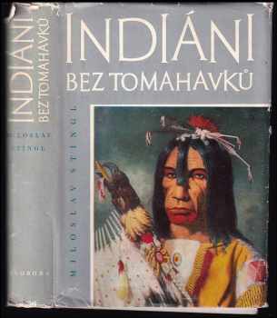 Indiáni bez tomahavků