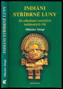 Indiáni stříbrné Luny