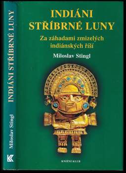 Indiáni stříbrné Luny