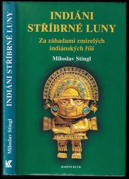 Indiáni stříbrné Luny
