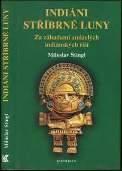 Indiáni stříbrné Luny
