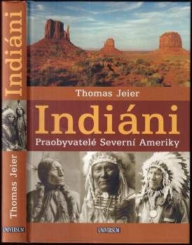 Thomas Jeier: Indiáni