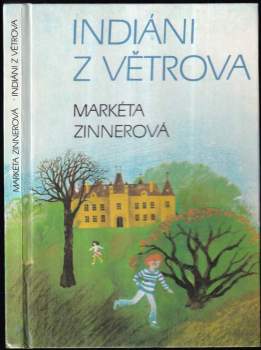 Indiáni z Větrova