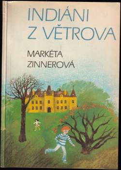 Indiáni z Větrova
