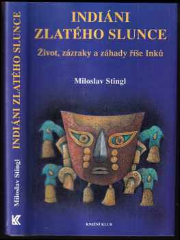 Indiáni zlatého Slunce