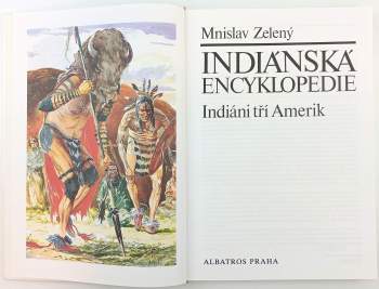 Mnislav Zelený: Indiánská encyklopedie