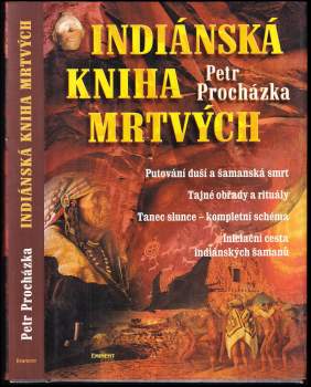 Petr Procházka: Indiánská kniha mrtvých