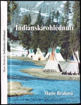 Indiánská ohlédnutí