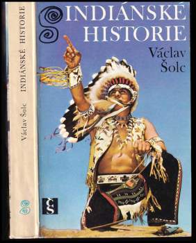 Václav Šolc: Indiánské historie