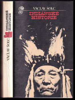 Václav Šolc: Indiánské historie