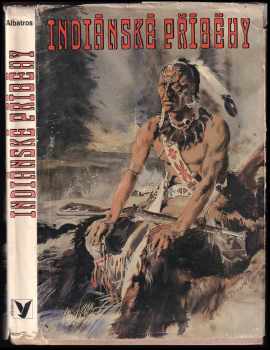 Indiánské příběhy (1987, Albatros) - ID: 606040