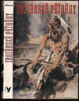 Indiánské příběhy (1987, Albatros) - ID: 469677