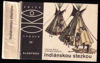 Indiánskou stezkou