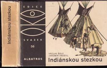 Indiánskou stezkou