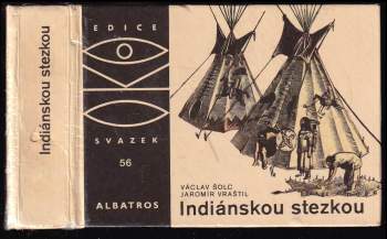 Indiánskou stezkou