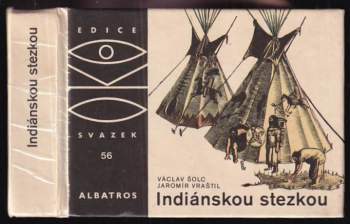 Indiánskou stezkou