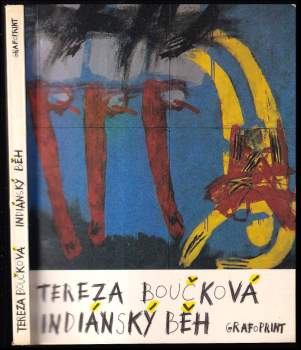 Tereza Boučková: Indiánský běh