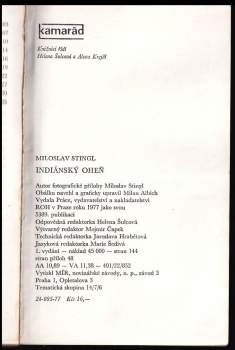 Miloslav Stingl: Indiánský oheň