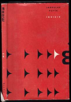 Jaroslav Putík: Indicie
