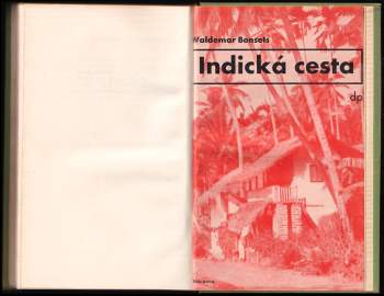 Waldemar Bonsels: Indická cesta