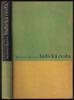 Waldemar Bonsels: Indická cesta