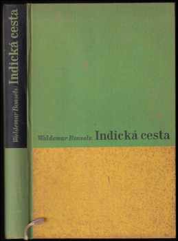 Waldemar Bonsels: Indická cesta