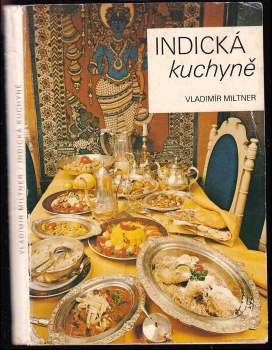 Vladimír Miltner: Indická kuchyně
