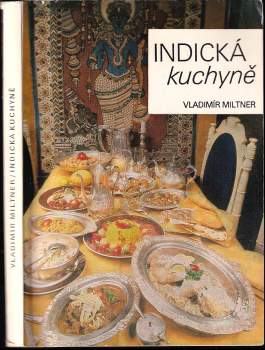 Vladimír Miltner: Indická kuchyně