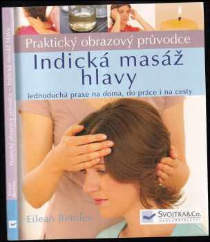 Indická masáž hlavy