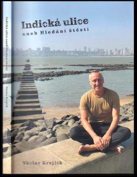 Indická ulice, aneb, Hledání štěstí