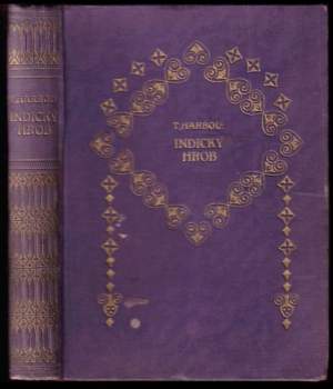 Thea von Harbou: Indický hrob