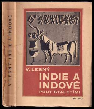 Vincenc Lesný: Indie a Indové