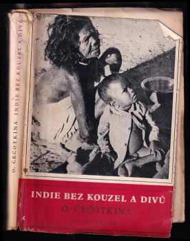 Indie bez kouzel a divů