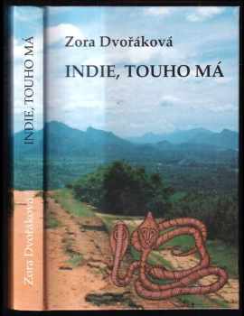 Indie, touho má - Zora Dvořáková (1997, Baroko & Fox) - ID: 279483