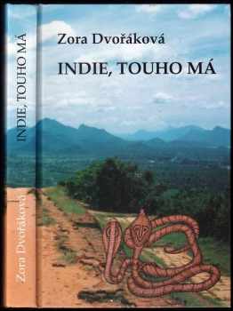 Indie, touho má - Zora Dvořáková (1997, Baroko & Fox) - ID: 473179