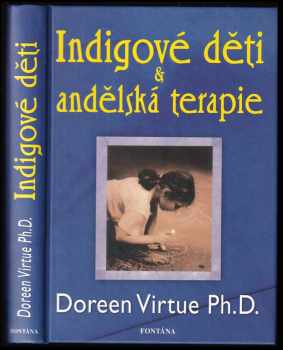 Indigové děti a andělská terapie