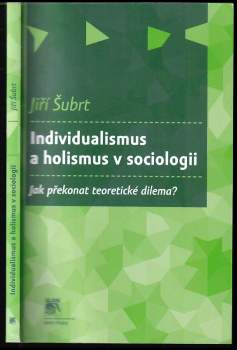 Individualismus a holismus v sociologii