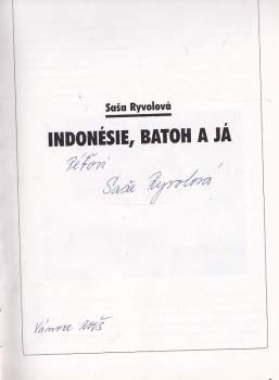 Saša Ryvolová: Indonésie, batoh a já - PODPIS SAŠA RYVOLOVÁ