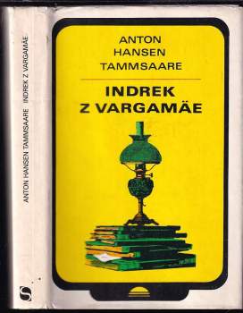 Anton Hansen Tammsaare: Indrek z Vargamäe
