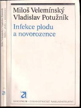 Infekce plodu a novorozence