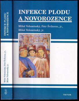 Infekce plodu a novorozence