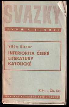 Inferiorita české literatury katolické