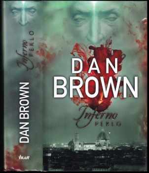 Inferno : Peklo - Dan Brown (2013, Ikar) - ID: 672630