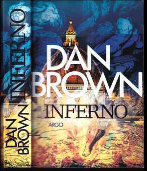 Inferno - Dan Brown (2016, Argo) - ID: 2336230