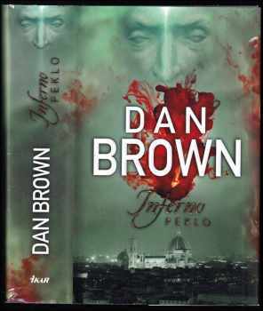 Dan Brown: Inferno - peklo