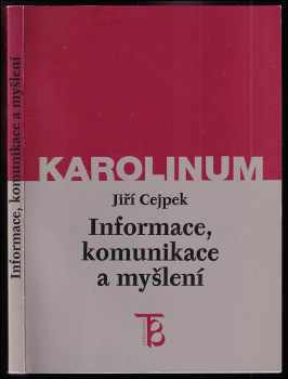 Informace, komunikace a myšlení