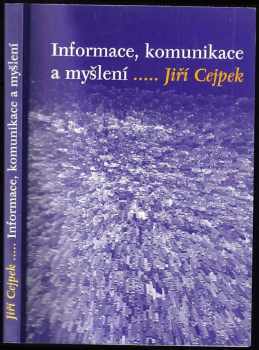 Informace, komunikace a myšlení