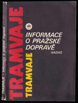 Informace o pražské dopravě - Tramvaje - jízdní řády